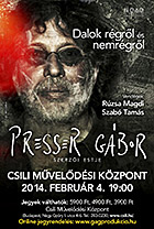 Presser G�bor koncertje a&nbsp;Csiliben, 2014.&nbsp;febru�r&nbsp;4‑�n